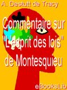 Commentaire sur "L'esprit des lois" de Montesquieu (eBook)